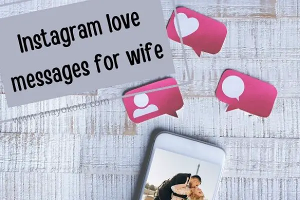 Instagram love messages for wife