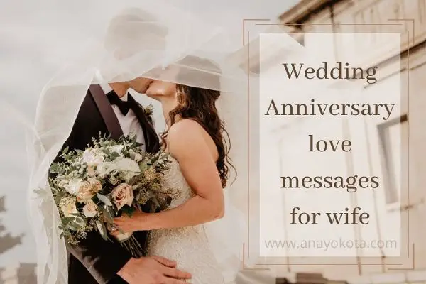 wedding anniversary love messages for wife