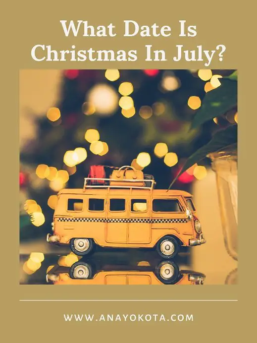 what date is christmas in july?