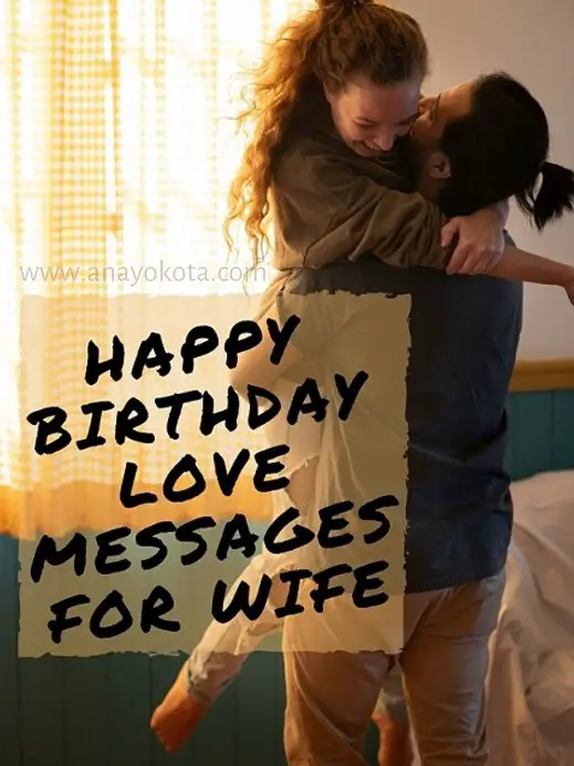 happy birthday love messages for wife
