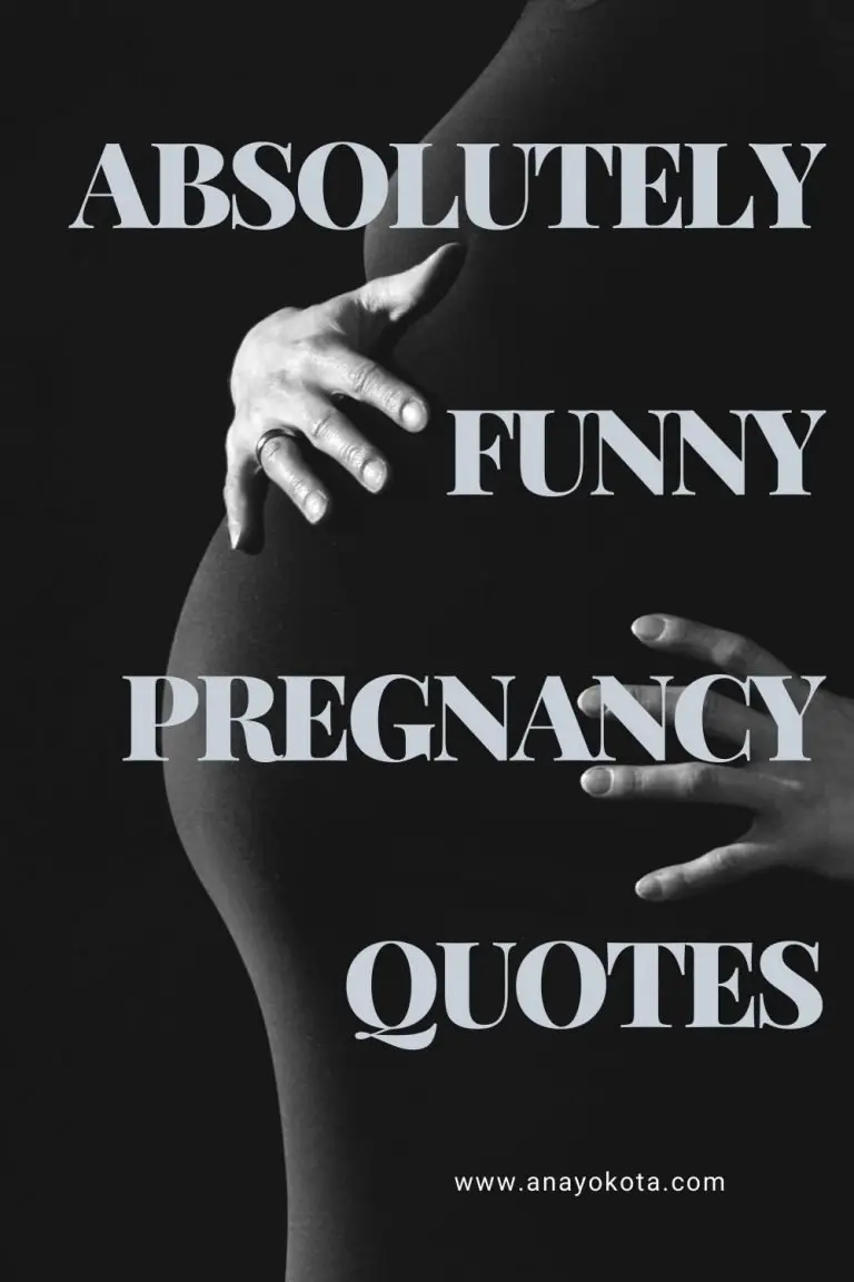 ABSOLUTELY FUNNY PREGNANCY QUOTES THAT ARE HYSTERICAL