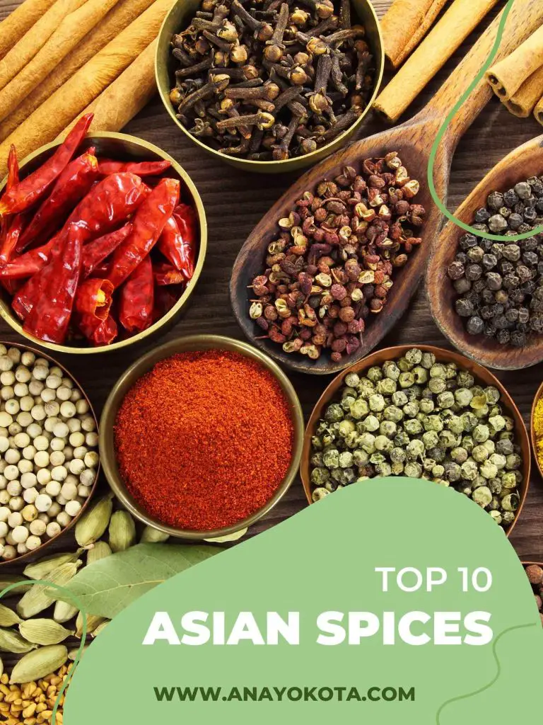 TOP 10 ASIAN SPICES WHEN COOKING DELICIOUS ASIAN FOOD