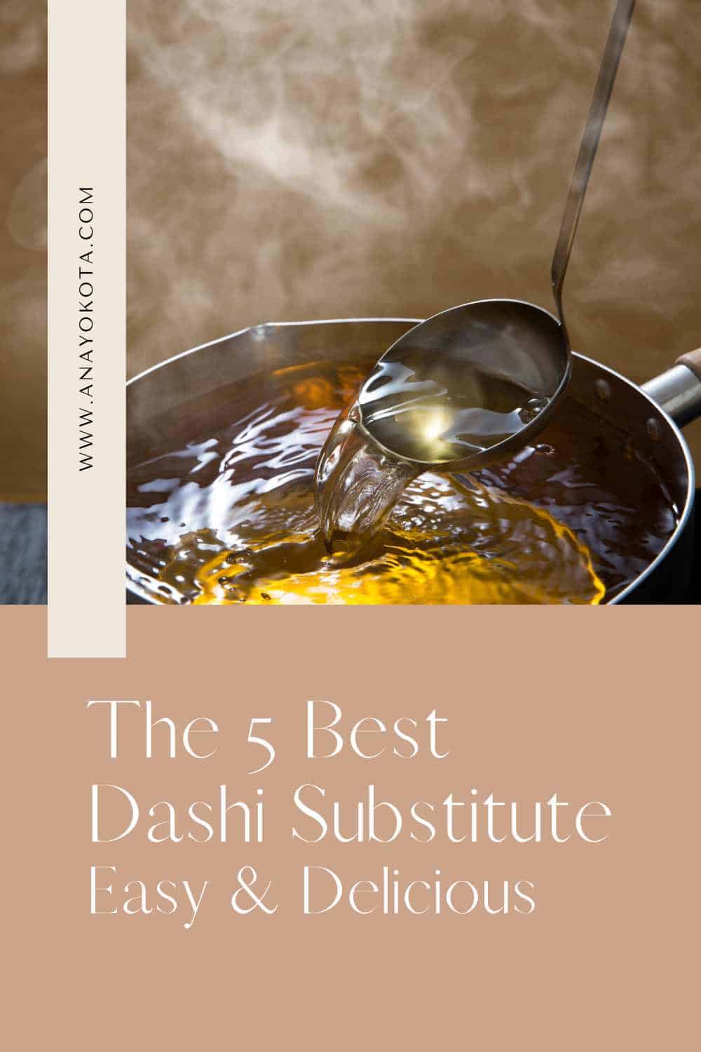 THE 5 BEST DASHI SUBSTITUTE EASY AND DELICIOUS Ana Yokota