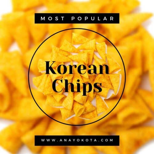 15 Korean Chips Most Popular on the Market Ana Yokota